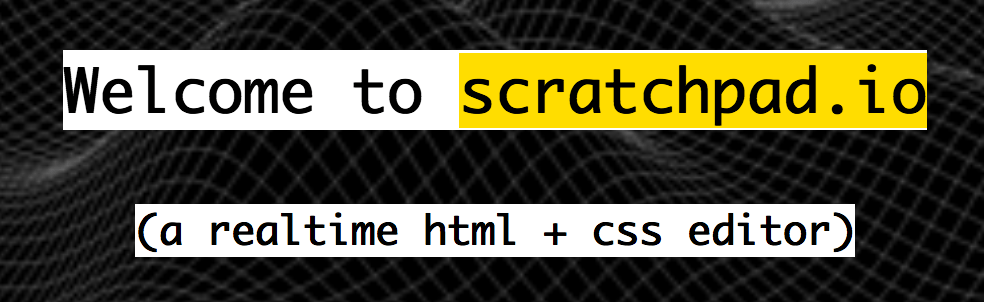 ScratchPad welcome 