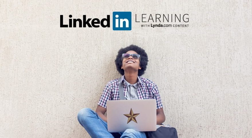 Learn your way to the top with LinkedIn Learning