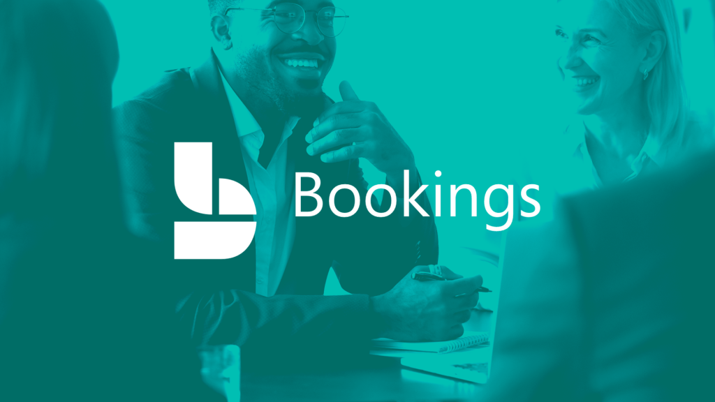 Let Microsoft Bookings work for you