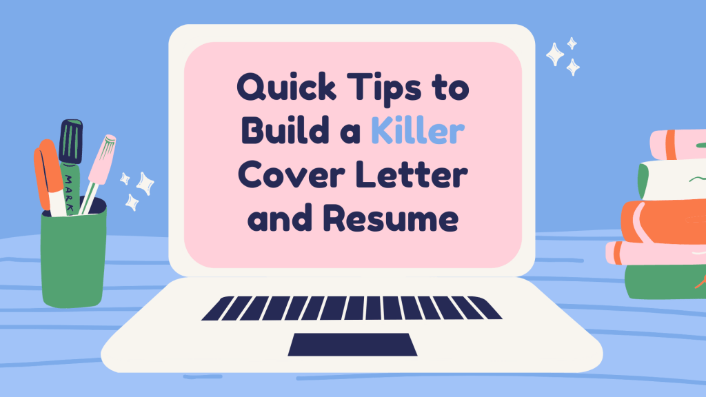 Killer cover letter and resume tips