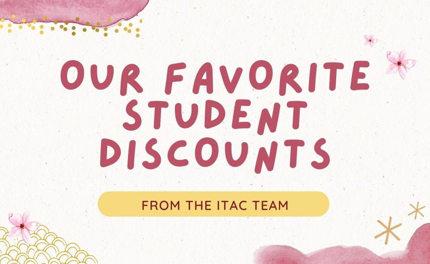 Student discounts that are actually worth it