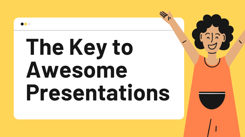 What to know for a great presentation